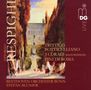 Ottorino Respighi: Trittico botticelliano, SACD
