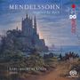 Felix Mendelssohn Bartholdy: Orgelwerke in Klaviertranskriptionen (Mendelssohn inspired by Bach), SACD