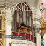 "Joan Cabanilles. Anna Pikulska. Bartholomé Sánchez Organ, Cariñena (Aragón). DG Scene Logo. Historische Kirchenorgel.", Super Audio CD