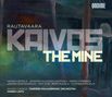 Einojuhani Rautavaara: Kaivos - The Mine (Oper in 3 Akten), CD