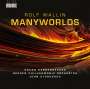 Rolf Wallin (geb. 1957): Manyworlds, 1 CD und 1 Blu-ray Audio