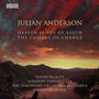 Julian Anderson: Heaven Is Shy Of Earth für Mezzosopran, Chor & Orchester, CD