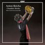 Anton Reicha: Kammermusik, CD,CD