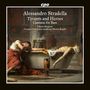 „Alessandro Stradella: Tyrants and Heroes, Cantatas for Bass“. Gemälde: Ein Mann schläft neben einer Badewanne., CD