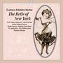 Gustave Kerker: The Belle of New York (Amerikanische Tanzoperette), 2 CDs