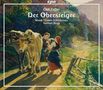 Carl Zeller (1842-1898): Der Obersteiger, 2 CDs