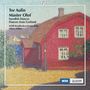 Tor Aulin: Musik zu Strindbergs "Mäster Olof" op.22, CD
