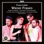 Franz Lehar (1870-1948): Wiener Frauen (Gesamtaufnahme), 2 CDs