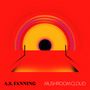 A.S. Fanning: Mushroom Cloud, LP