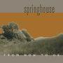 Springhouse: From Now To Ok, 1 LP und 1 CD, 1 LP und 1 CD