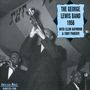 George Lewis (Clarinet): The George Lewis Band 1956 With Clem Raymond & Tony Parenti, CD