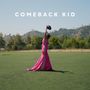 Bridget Kearney: Comeback Kid (Limited Edition) (Pink Vinyl), LP