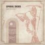 Spiral Skies: Dead Is But A Door, 1 LP und 1 Single 7", 1 LP und 1 Single 7"