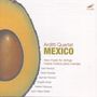 : Arditti-Quartet - Mexico, CD