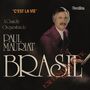 Paul Mauriat: C'est La Vie & Brasil Exclusivamente V.2, CD, CD