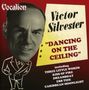 Victor Silvester: Dancing On The Ceiling, CD