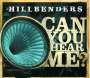 The HillBenders: Can You Hear Me?, CD