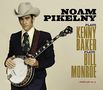 Noam Pikelny: Noam Pikelny Plays Kenny Baker Plays Bill Monroe, CD