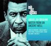 Abdullah Ibrahim (Dollar Brand): Water From An Ancient Well (Enja Jazz Classics), CD