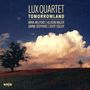 Lux Quartet: Tomorrowland, CD, CD