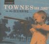 "TOWNES VAN ZANDT in the BEGINNING..." Kleiner Junge zielt lächelnd mit Spielzeuggewehr. Hintergrund mit Bäumen., CD