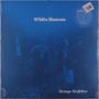 White Heaven: Strange Bedfellow, LP