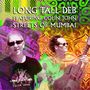 Long Tall Deb & Colin John: Streets Of Mumbai, CD