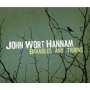 John Wort Hannam: Brambles And Thorns, CD