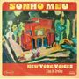 "SONHO MEU", "NEW YORK VOICES Live in Irvine". Buntes abstraktes Gemälde mit Gebäude und Vegetation., CD