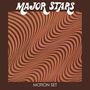 Major Stars: Motion Set, LP