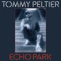 Texte: "Tommy Peltier", "Echo Park". Ein Mann mit Mütze und Sonnenbrille sitzt auf Treppe, entspannt wirkend., LP