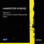 Hanspeter Kyburz: Konzert für Ensemble "Parts", CD