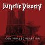 „Kinetic Dissent“, „Controlled Reaction“, „The Demo Anthology“. Hintergrund: gotische Kathedrale mit Rauchwolke., 2 LPs