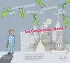 : Im Gespenster-Hotel - Eine (außerordentlich geist-reiche) Geschichte mit Liedern, CD