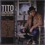 Text: "TITO JACKSON, UNDER YOUR SPELL, Featuring George Benson, Joe Bonamassa, Grady Champion, Marlon Jackson..."

Mann mit Hut und Jacke sitzt auf Veranda vor Gitarre., LP