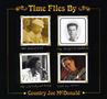 Country Joe McDonald: Time Flies By, CD,CD