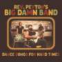 Reverend Peyton's Big Damn Band: Dance Songs For Hard Times, CD