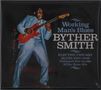 Byther Smith: Working Man's Blues: Electric Chicago Blues, CD