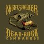 "NIGHTSTALKER DEAD ROCK COMMANDOS" in großer Schrift über einem Dinosaurierschädel mit einer Flamme im Maul., LP
