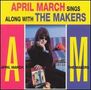 April March: Sings Along With The Makers, CD