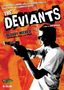 The Deviants: Deviants, DVD