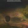 Mats Gustafsson & Joachim Nordwall: Their Power Reached Across Space And Time - To Defy Them Was Death - Or Worse, LP, LP