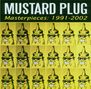 Mustard Plug: Masterpieces: 1991 - 2002, CD
