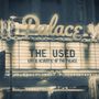 The Used: Live & Acoustic At The Palace (Limited Edition), 2 LPs