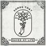 Songs That Saved My Life, CD