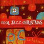 Leif Shires: Cool Jazz Christmas, CD, CD