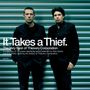 Thievery Corporation: It Takes A Thief: The Very Best Of Thievery Corporation, CD