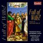 Arthur Wills: Geistliche Chorwerke "Full of Wills!", CD