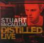 Stuart McCallum: Distilled Live, CD