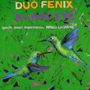 Duo Fenix: Karai-Ete, CD
